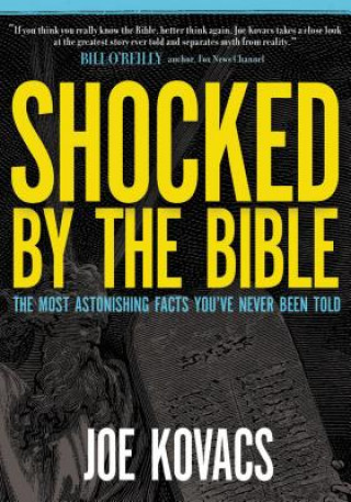 Carte Shocked by the Bible Joe Kovacs