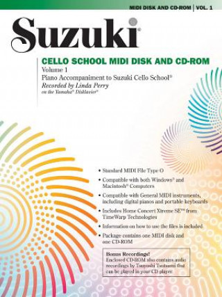 Аудио Suzuki Cello School, Volume 1: Piano Accompaniment to Suzuki Cello School [With 3.5 Disk] Shinichi Suzuki