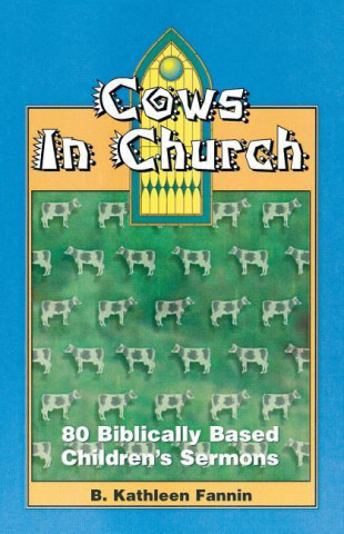 Książka Cows in Church B. Kathleen Fannin