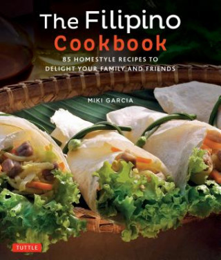 Kniha Filipino Cookbook Miki Garcia