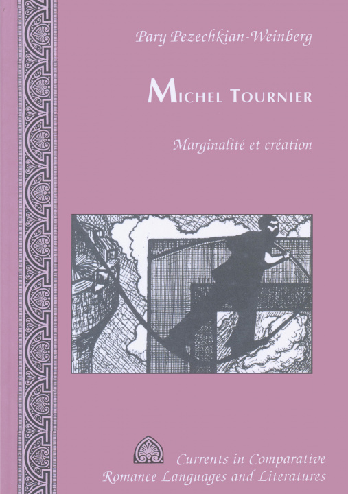 Kniha Michel Tournier Pary Pezechkian-Weinberg