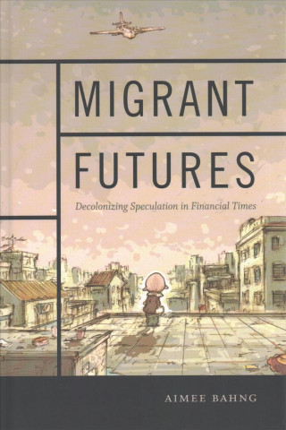 Carte Migrant Futures Aimee Bahng