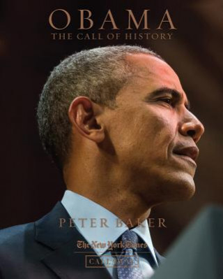 Kniha Obama: The Call of History Peter Baker