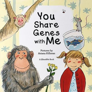 Книга You Share Genes with Me 23andme Inc
