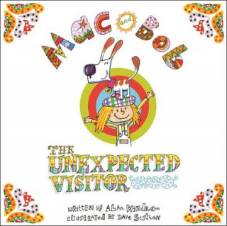 Kniha Mac and Bob - the Unexpected Visitor Alan Windram