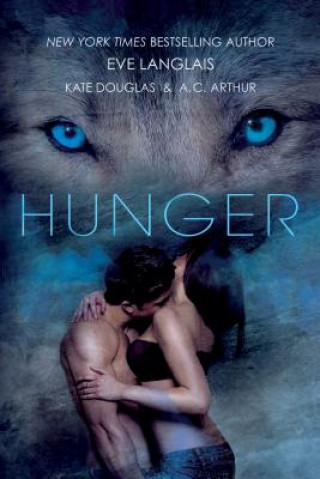 Könyv Hunger Eve Langlais