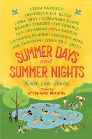 Kniha SUMMER DAYS & SUMMER NIGHTS Stephanie Perkins