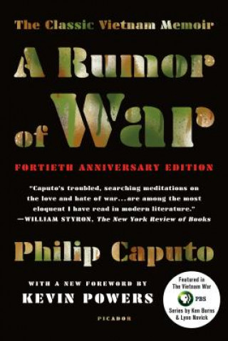Carte A Rumor of War: The Classic Vietnam Memoir Philip Caputo