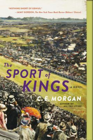 Libro The Sport of Kings C. E. Morgan