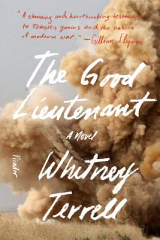 Könyv The Good Lieutenant Whitney Terrell