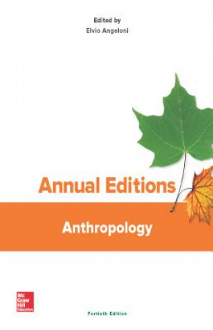 Knjiga Annual Editions: Anthropology, 40/e Elvio Angeloni