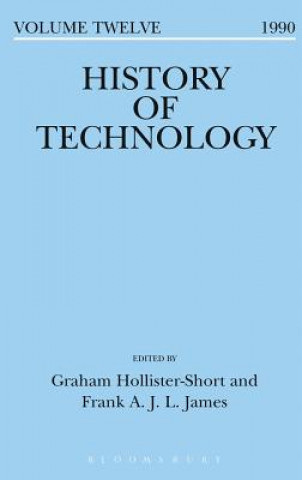 Carte History of Technology Volume 12 Graham Hollister-Short