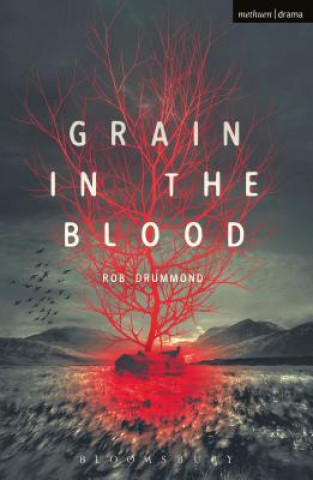 Buch Grain in the Blood Rob Drummond