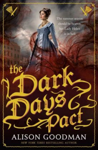 Könyv Dark Days Pact Alison Goodman
