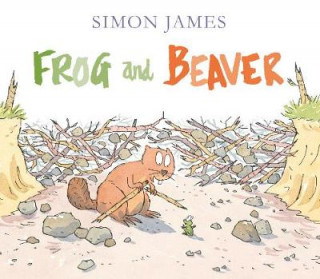 Książka Frog and Beaver Simon James