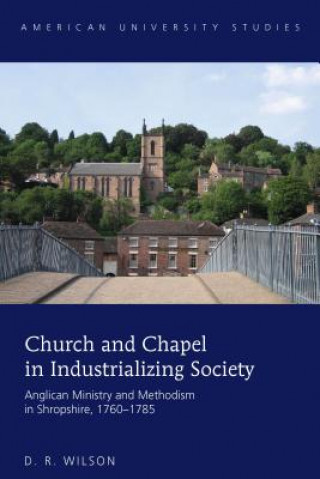 Book Church and Chapel in Industrializing Society David Wilson