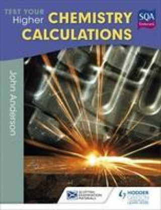 Könyv Test Your Higher Chemistry Calculations 3rd Edition John Anderson