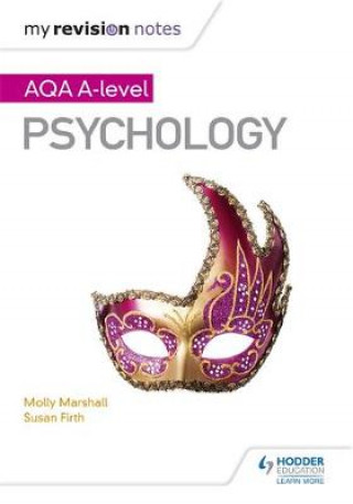 Carte My Revision Notes: AQA A Level Psychology Molly Marshall