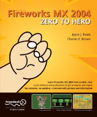 Kniha Fireworks MX 2004 Zero to Hero Charles E. Brown