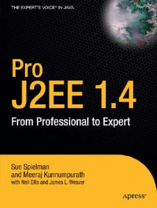 Könyv Pro J2EE 1.4: From Professional to Expert James L. Weaver