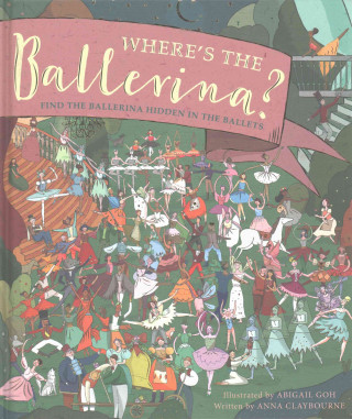 Könyv Where's the Ballerina? Abigail Goh