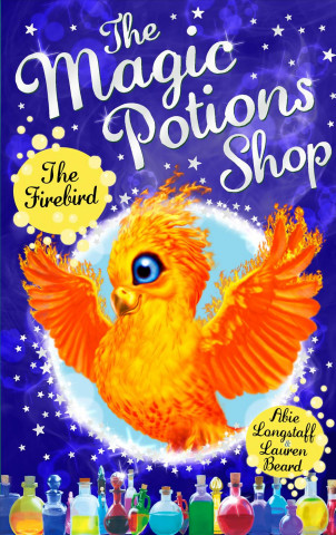 Książka Magic Potions Shop: The Firebird Abie Longstaff