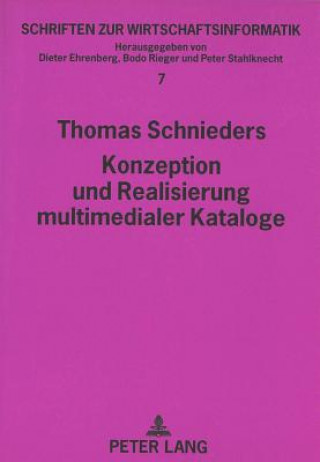 Carte Konzeption und Realisierung multimedialer Kataloge Thomas Schnieders