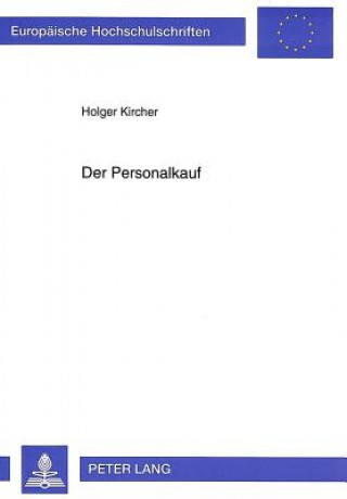 Könyv Der Personalkauf Holger Kircher