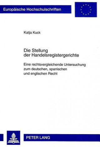 Könyv Die Stellung der Handelsregistergerichte Katja Kuck