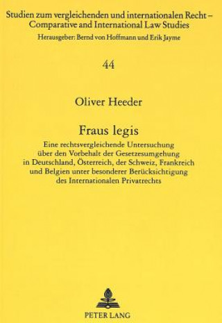 Könyv Fraus legis Oliver Heeder