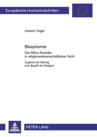 Livre Blasphemie Gereon Vogel