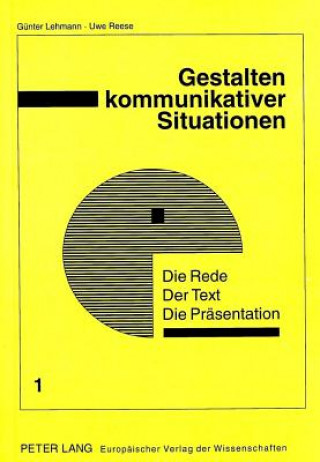 Knjiga Die Rede - Der Text - Die Praesentation Günter Lehmann