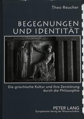 Book Begegnungen und Identitaet Theo Reucher