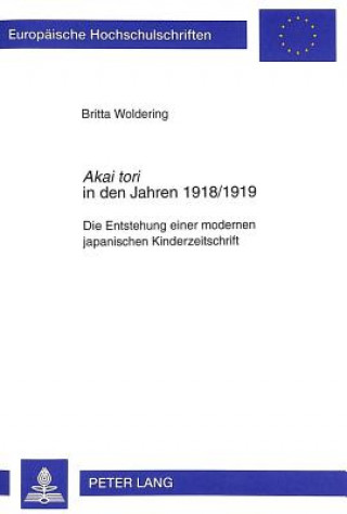 Carte Â«Akai toriÂ» in den Jahren 1918/1919 Britta Woldering