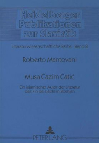 Kniha Musa Cazim Catic Roberto Mantovani