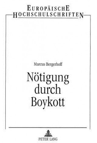 Carte Noetigung durch Boykott Marcus Bergerhoff