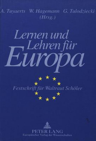 Kniha Lernen und Lehren fuer Europa A. Tuyaerts