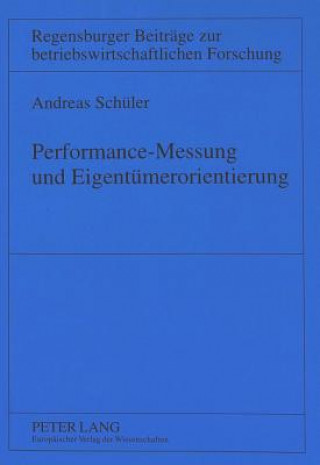 Книга Performance-Messung und Eigentuemerorientierung Andreas Schüler
