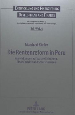 Könyv Die Rentenreform in Peru Manfred Kiefer