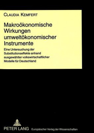 Book Makrooekonomische Wirkungen Umweltoekonomischer Instrumente Claudia Kemfert