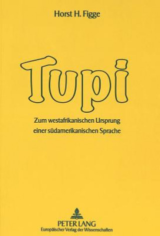 Livre Tupi Horst H. Figge