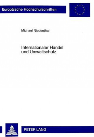 Carte Internationaler Handel Und Umweltschutz Michael Niedenthal