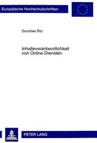 Kniha Inhalteverantwortlichkeit von Online-Diensten Dorothee Ritz