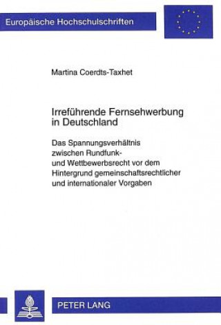 Kniha Irrefuehrende Fernsehwerbung in Deutschland Martina Coerdts-Taxhet
