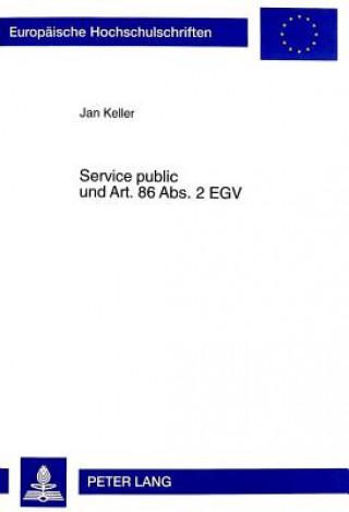 Kniha Service Public Und Art. 86 Abs. 2 Egv Jan Keller