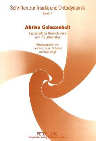 Livre Aktive Gelassenheit Eun Kim