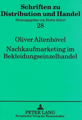 Könyv Nachkaufmarketing im Bekleidungseinzelhandel Oliver Altenhövel