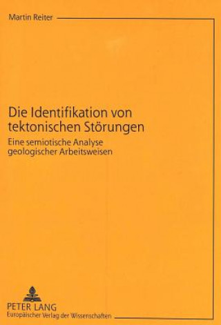 Könyv Die Identifikation von tektonischen Stoerungen Martin Reiter