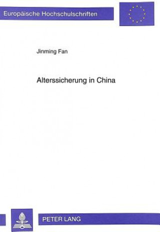 Könyv Alterssicherung in China Jinming Fan