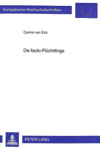 Книга De-facto-Fluechtlinge Carina van Eck